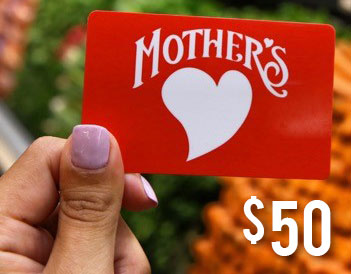 $50 Mother's Market Gift Card